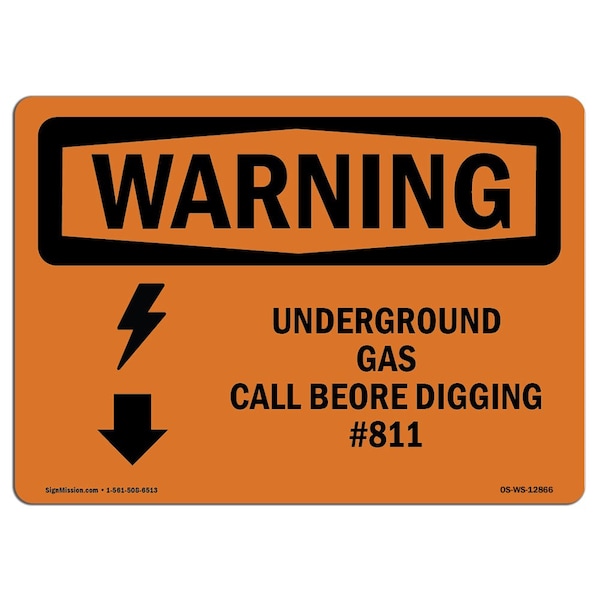 OSHA, Underground Gas Call Before Digging No. 811, 24in X 18in Rigid Plastic, OS-WS-P-1824-L-12866